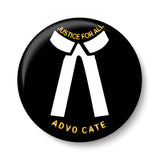 Justice for All I Lawyer I Advocate I Pin Badge