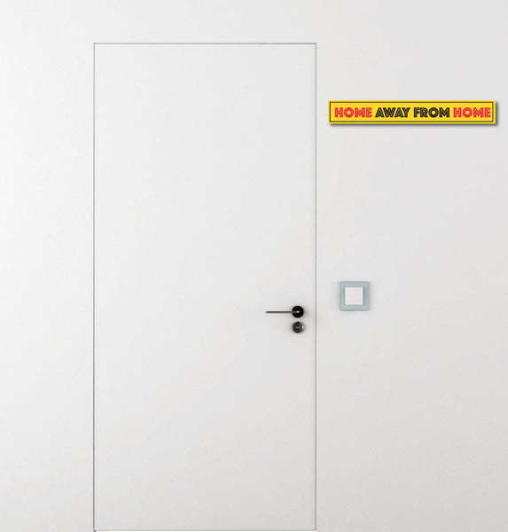 Home Away from Home I Quote I Wall Sticker