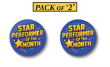 Star Performer of the Month I Office I School I College I Pin Badge PACK of 2