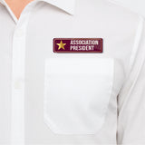 Association President I Board Member I Office I Company I Rectangular Pin Badge
