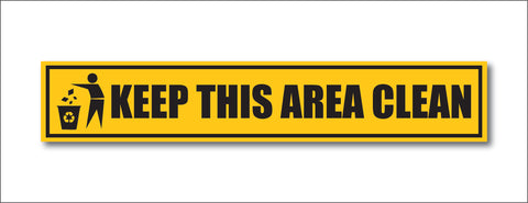 Keep This Area Clean I Office I Shop I School I College I Restaurants I Hospital I Company I Super Market I Cinema Theatre I Wall Sticker