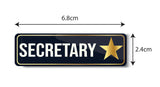 Secretary I School I College I University I Office I Company I Rectangular Pin Badge