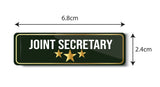 Joint Secretary I School I College I University I Office I Company I Rectangular Pin Badge