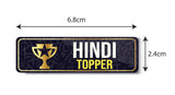 Hindi Topper I Class Topper I School I College I University I Rectangular Pin Badge