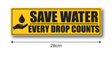 Save Water I Every Drop Counts I Office I Shop I School I College I Restaurants I Hospital I Company I Super Market I Wall Sticker