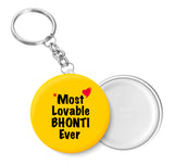 Most Lovable BHONTI Ever I Raksha Bandhan Gifts Key Chain