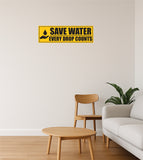 Save Water I Every Drop Counts I Office I Shop I School I College I Restaurants I Hospital I Company I Super Market I Wall Sticker