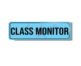 Class Moniter I School I College I Rectangular Pin Badge