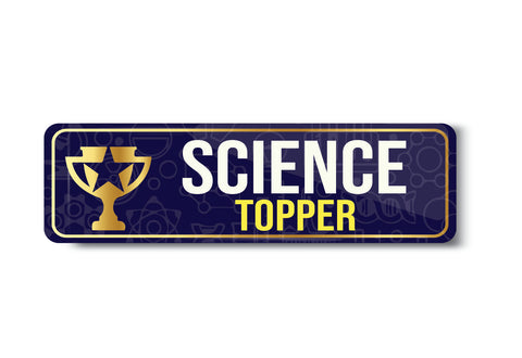 Science Topper I Class Topper I School I College I University I Rectangular Pin Badge