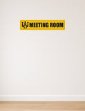 Meeting Room I Office I Shop I School I College I Restaurants I Hospital I Company I Super Market I Wall Sticker
