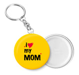 I Love My MOM I Key Chain