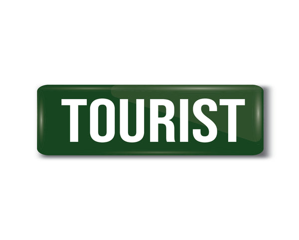 Tourist I Souvenir I Travel Memories I Rectangular Pin Badge