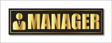 Manager I Office I Shop I School I College I Restaurants I Hospital I Company I Super Market I Cinema Theatre I Wall Sticker