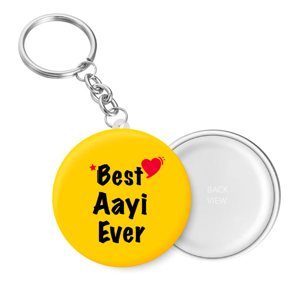 Best AAYI Ever I Key Chain