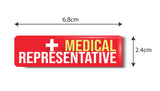 Medical Representative I Hospital I Pharmacy I Clinic I Rectangular Pin Badge