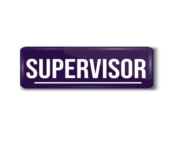 Supervisor I Office I Rectangular Pin Badge