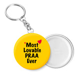 Most Lovable PRAA Ever I Raksha Bandhan Gifts Key Chain