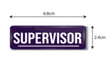 Supervisor I Office I Rectangular Pin Badge