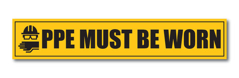 PPE Must be Worn I Company I Industrial I Safety Rules I Wall Sticker
