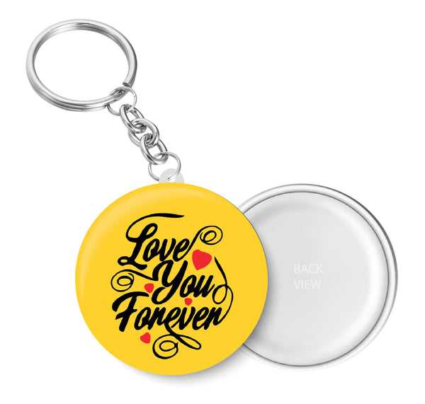 Love you Forever I Romantic I Love I Valentines Day I Key Chain