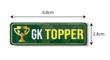 GK Topper I Gendral Knowedge I Class Topper I School I College I University I Rectangular Pin Badge