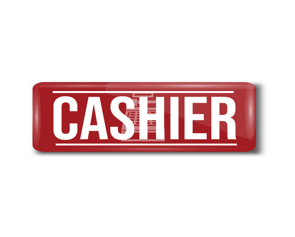 Cashier I Bank I Restaurant I Hotel I Rectangular Pin Badge