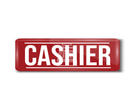 Cashier I Bank I Restaurant I Hotel I Rectangular Pin Badge
