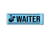 Waiter I Restaurant I Hotel I Rectangular Pin Badge