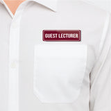 Guest Lecturer I School I College I University I Office Rectangular Pin Badge