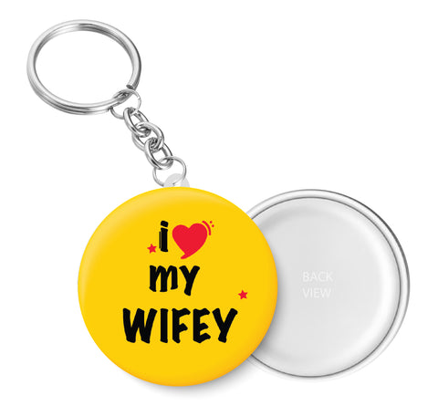 I Love my Wifey I Relationship I Key Chain