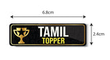 Tamil Topper I Class Topper I School I College I University I Rectangular Pin Badge