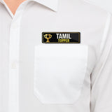 Tamil Topper I Class Topper I School I College I University I Rectangular Pin Badge