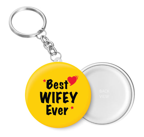 Best Wifey Ever I Relationship I Key Chain