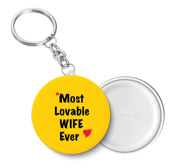 Most Lovable Wife Ever I Relationship I Key Chain