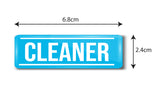 Cleaner I Restaurant I Hotel I Rectangular Pin Badge
