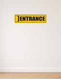 Entrance I Office I Shop I School I College I Restaurants I Hospital I Company I Super Market I Cinema Theatre I Wall Sticker