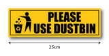 Please Use Dustbin I Office I Shop I School I College I Restaurants I Hospital I Company I Super Market I Cinema Theatre I Wall Sticker