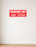 Emergency Exit I Office I Shop I School I College I Restaurants I Hospital I Company I Super Market I Cinema Theatre I Wall Sticker