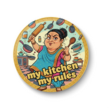 Cooking I My Kitchen My Rules I Indian MOM Kitchen Rules I Kitchen Rules I Restaurant I  Pin Badge
