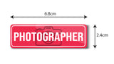 Photographer I Cinematography I Rectangular Pin Badge