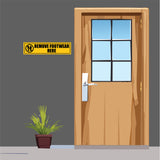 Remove Footwear here I Office I Shop I School I College I Restaurants I Hospital I Company I Wall Sticker