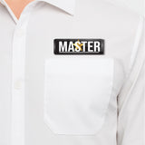 Master I School I College I Restaurant I Hotel I Rectangular Pin Badge