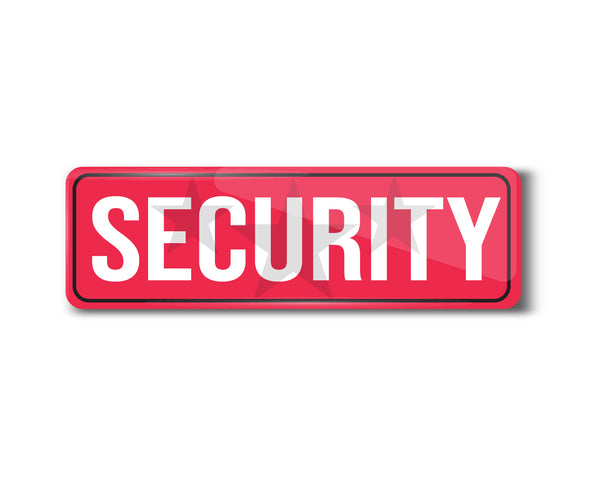 Security I School I College I Hospital I Shop I Office I Restaurant I Hotel I Rectangular Pin Badge