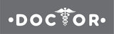 Doctor I Hospital I Clinic I Doctor Series 5 I Car Window Sticker