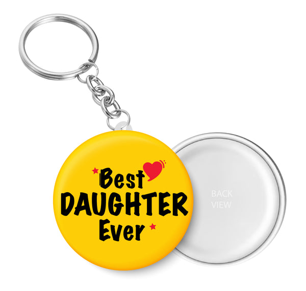 Best Daughter Ever I Relationship I Key Chain