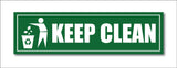 Keep Clean I Office I Shop I School I College I Restaurants I Hospital I Company I Super Market I Cinema Theatre I Wall Sticker