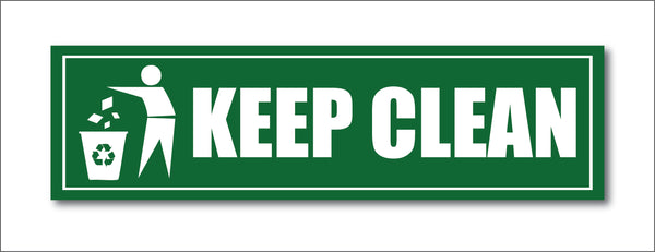 Keep Clean I Office I Shop I School I College I Restaurants I Hospital I Company I Super Market I Cinema Theatre I Wall Sticker