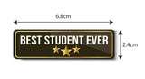 Best Student Ever I School I College I University I Rectangular Pin Badge