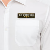 Best Student Ever I School I College I University I Rectangular Pin Badge