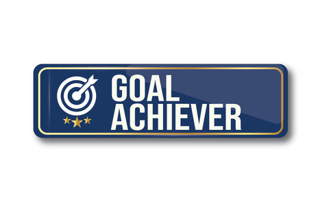Goal Achiever I School I College I University I Office I Company I Rectangular Pin Badge
